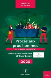 Valérie Bardin-Fournairon et Olivier Barraut - Procès aux prud'hommes - De la saisine au jugement.