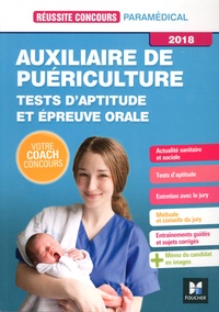 Valérie Béal et Anne-Laure Moignau - Auxiliaire de puériculture - Tests d'aptitude et épreuve orale.