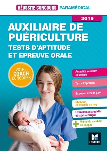 Auxiliaire de puériculture. Tests d'aptitude et épreuve orale  Edition 2019
