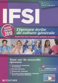 Valérie Béal et Marie Péan - IFSI, L'épreuve écrite de culture générale - Concours d'entrée, Instituts de formation en soins infirmiers.