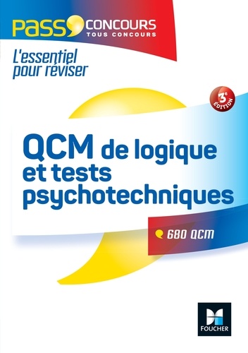 Valérie Béal et Michèle Eckenschwiller - Pass'Concours QCM de logique et Tests psychotechniques - Concours Fonction Publique - 3e édition.