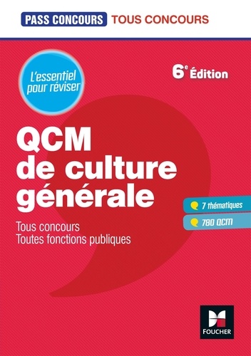 QCM de culture générale. Tous concours, toutes fonctions publiques 6e édition