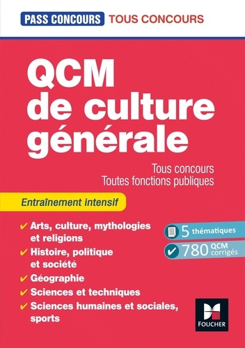 QCM de culture générale. Tous concours, toutes fonctions publiques
