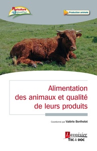 Valerie Berthelot - Alimentation animale et qualité des denrées animales.