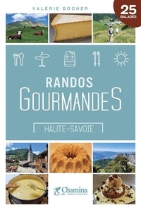 Valérie Bocher - Randos gourmandes Haute-Savoie.