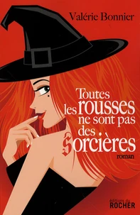 Toutes les rousses ne sont pas des sorcières