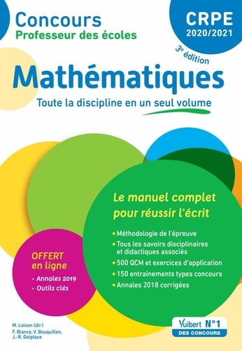Concours Professeur des écoles - CRPE - Mathématiques - Le manuel complet pour réussir l'écrit. CRPE Admissibilité 2020  Edition 2020-2021