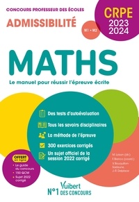 Valérie Bouquillon-Sadaune et Jean-Robert Delplace - Maths Concours professeur des écoles Admissibilité - Le manuel complet pour réussir l'écrit.