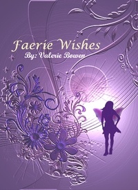  Valerie Bowen - Faerie Wishes.