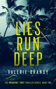 Lies Run Deep