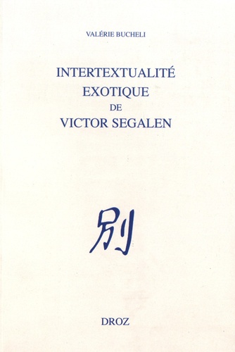 Intertextualité exotique de Victor Segalen