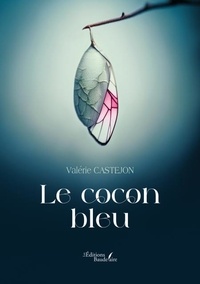 Ebook pour le téléchargement de connaissances générales Le cocon bleu