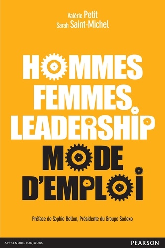 Hommes, femmes leadership : mode d'emploi