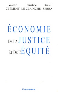 Valérie Clément et Christine Le Clainche - Economie de la justice et de l'équité.