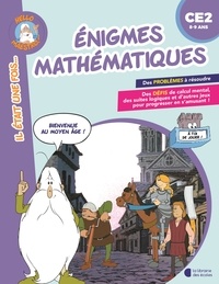 Valérie Cluzel - Enigmes mathématiques CE2 - Bienvenue au Moyen Age !.