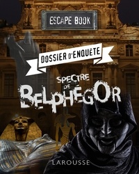 Valérie Cluzel - ESCAPE book - Dossier d'enquête, spectre Belphegor.