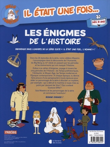 Il était une fois...Les énigmes de l'histoire