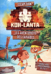 Valérie Cluzel - Koh-Lanta - Les aventuriers des Caraïbes.