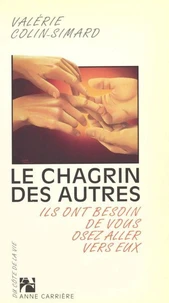Le chagrin des autres