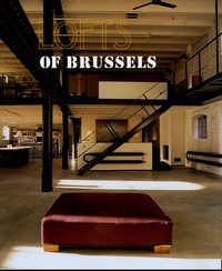 Valérie Constant et Laurence Grevesse - Lofts of Brussels.