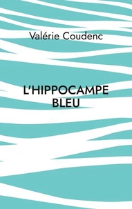 L'hippocampe bleu