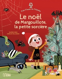 Valérie Cros et Coralie Vallageas - Le noël de Margouillote, la petite sorcière.