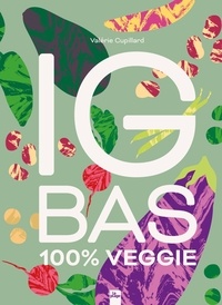 Valérie Cupillard - IG Bas - 100% veggie.