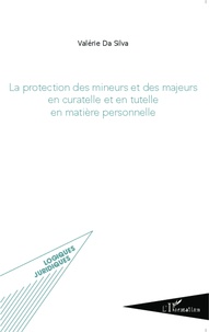 La protection des mineurs et des majeurs en curatelle et en tutelle en matière personnelle.pdf