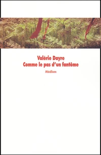 Comme Le Pas D'Un Fantome