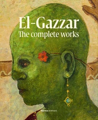 Valérie Didier et Hussam Rashwan - Abdel Hadi El-Gazzar - Coffret en 2 volumes : Paintings ; Drawings.