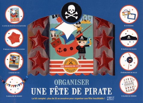 Valérie Duclos - Coffret Organiser une fête de pirate - Le kit complet : plus de 35 accessoires pour organiser une fête inoubliable !.