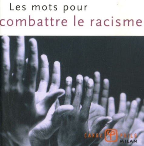 Valérie Dupuy - Les mots pour combattre le racisme.
