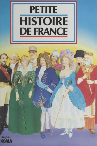 Petite histoire de France
