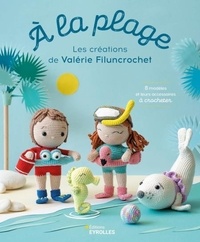  Valérie_filuncrochet - A la plage - Les créations de Valérie_filuncrochet.