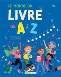 Valérie Fontaine - Le monde du livre de A à Z.