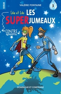 Valérie Fontaine et Jérémie Roy-Savard - Léa et Léo - Les SUPERJUMEAUX 3.