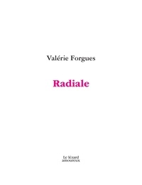 Valérie Forgues - Radiale.