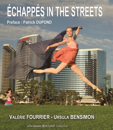 Valérie Fourrier-Malavergne et Ursula Bensimon - Echappés in The Streets.