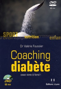 Valérie Foussier - Coaching diabète. 1 DVD