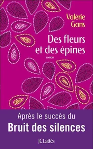 Des fleurs et des épines