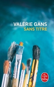 Valérie Gans - Sans titre.