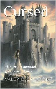 Cursed: A Seven Thousand Kingdoms Novel
