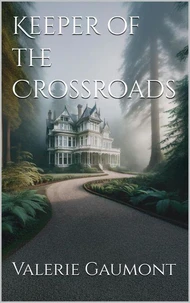 Keeper of the Crossroads