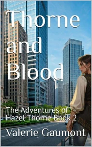 Thorne and Blood