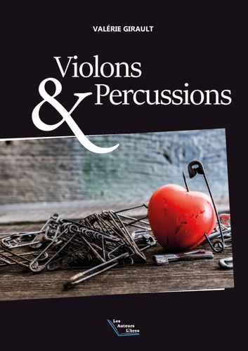 Valérie Girault - Violons & percussions.