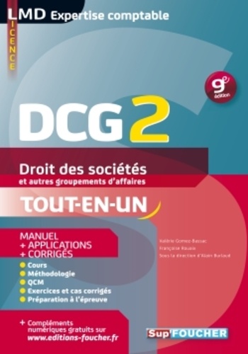Valérie Gomez-Bassac et Françoise Rouaix - Droit des sociétés et autres groupements d'affaires DCG 2 - Manuel & applications.