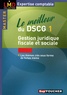 Valérie Gomez-Bassac et Georges Langlois - Le meilleur du DSCG 1 - Gestion juridique fiscale et sociale.