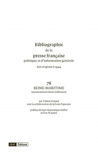 Bibliographie de la presse française, politique et d'information générale des origines à 1944
