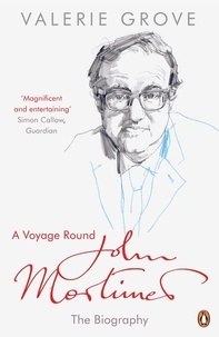 Valerie Grove - A Voyage Round John Mortimer.