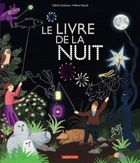 Valérie Guidoux et Hélène Rajcak - Le livre de la nuit.